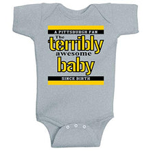 Load image into Gallery viewer, Pittsburgh Terribly Awesome Baby Funny Parody Steeler One Piece