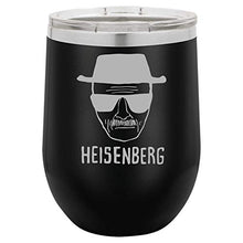 Load image into Gallery viewer, Funny Wine Tumbler Heisenberg Bad Walter White Jesse Laser Engraved Insulated Unbreakable Stemless Cup With Lid