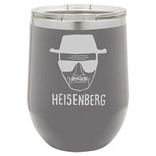 Load image into Gallery viewer, Funny Wine Tumbler Heisenberg Bad Walter White Jesse Laser Engraved Insulated Unbreakable Stemless Cup With Lid