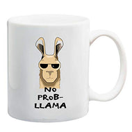 No Prob Llama Funny Mug I Love Llamas No Problemo 15 oz