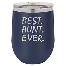 Load image into Gallery viewer, Fun Wine Tumbler Best Aunt Ever Heart Laser Engraved Insulated Unbreakable Stemless Cup With Lid Multiple Colors
