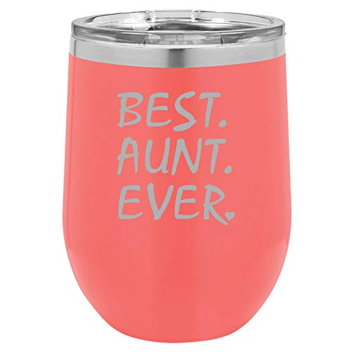 Fun Wine Tumbler Best Aunt Ever Heart Laser Engraved Insulated Unbreakable Stemless Cup With Lid Multiple Colors