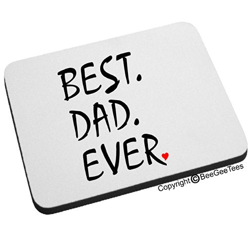 BEST DAD EVER Mouse Pad Happy Fathers Day Gift Dad