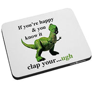 If You're Happy And You Know It Sht Arms Funny Mouse Pad